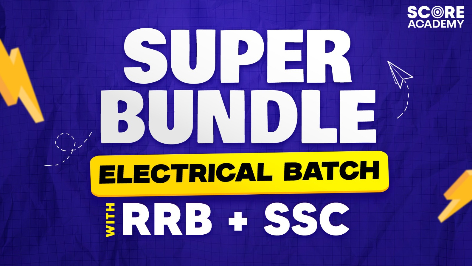Super Bundle Electrical Course with RRB JE & SSC JE