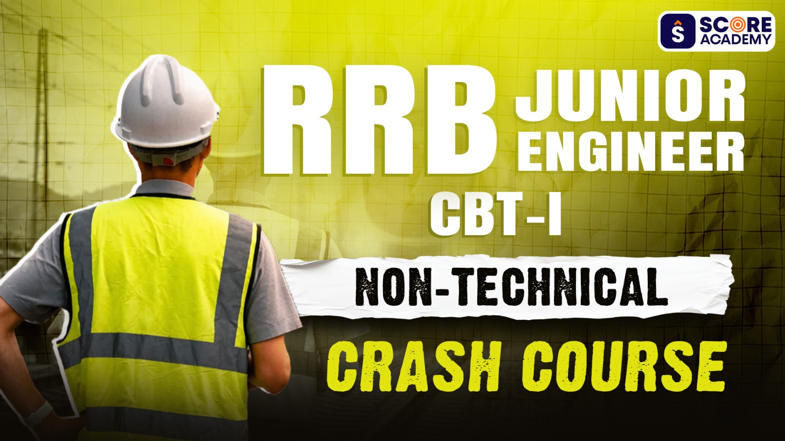 RRB JE CBT-1 2025 Crash Course