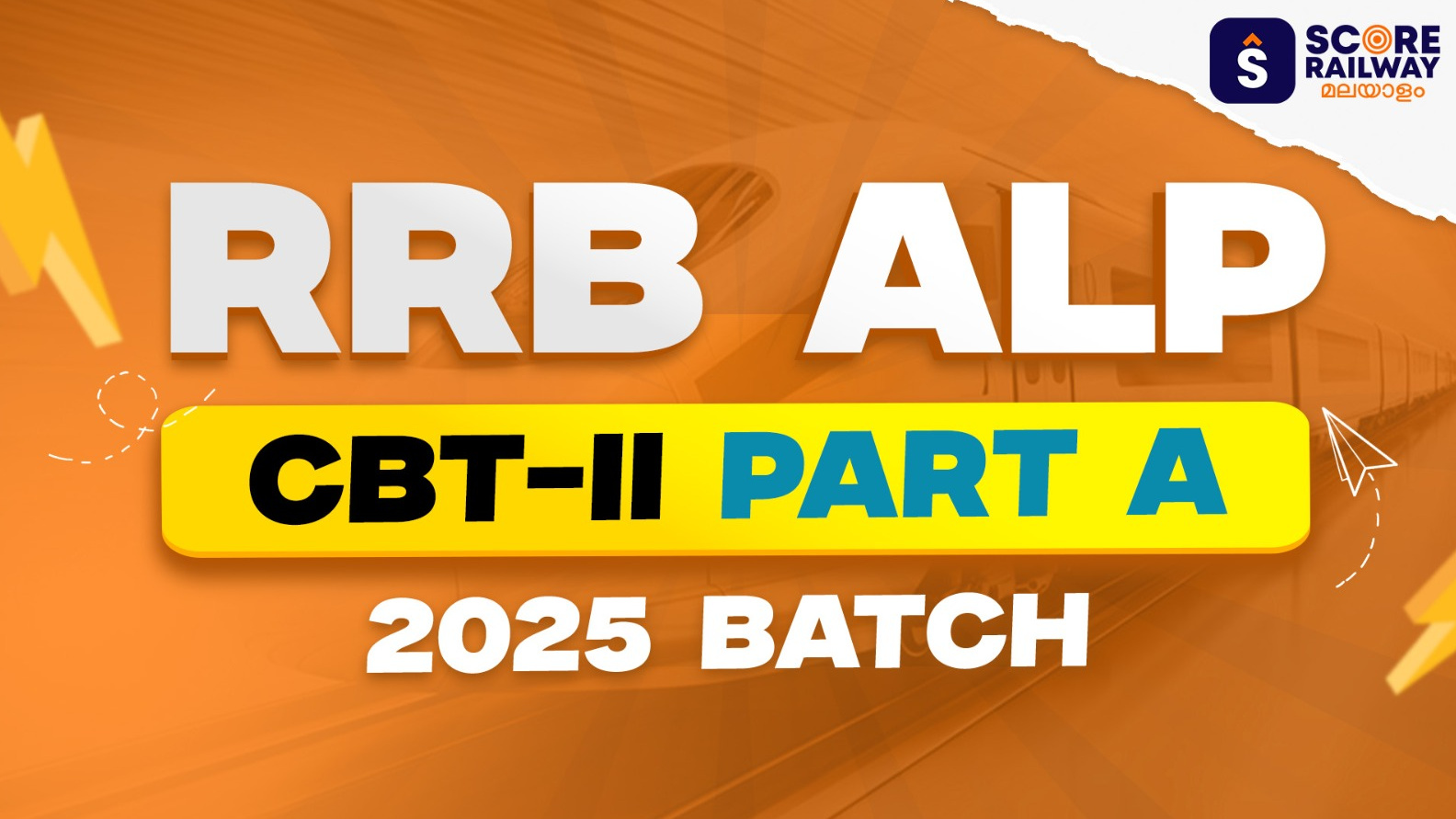 RRB ALP 2025 CBT-2 Part A Batch