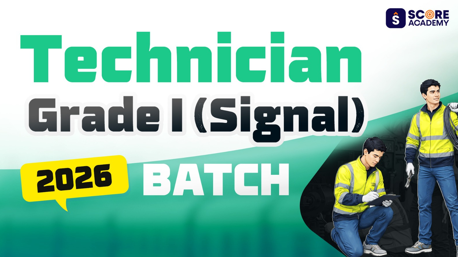 RRB Technician Gr.I (Signal) Batch 2026